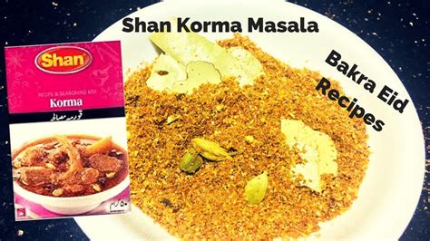 Homemade Korma Masala Powder Recipe Shan Korma Masala Recipe Bakra