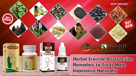 Herbal Erectile Dysfunction Remedies To Treat Male Impotence Naturally