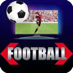We list every live football match on uk tv! LIVE FOOTBALL TV STREAMING HD Classements d'appli et ...