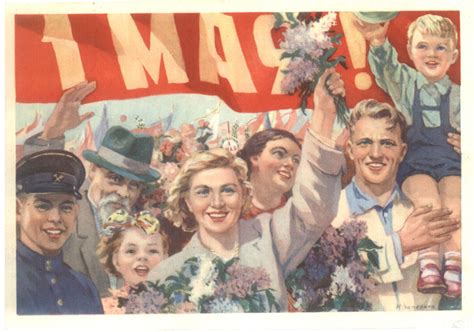 В былые времена в этот день собирались огромные митинги пролетариев с мотивирующими на труд плакатами. Первое мая. Праздник весны и труда (почтовые открытки)