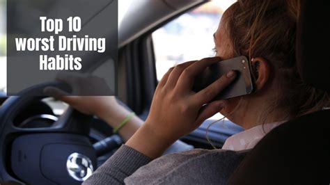 Top 10 Worst Driving Habits Automy