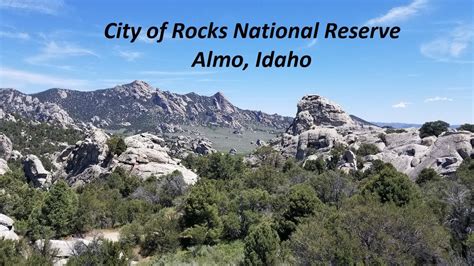 City Of Rocks National Reserve Almo Idaho Youtube