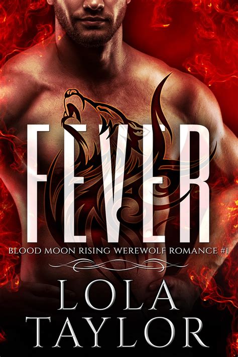 Fever By Lola Taylor Bewitching