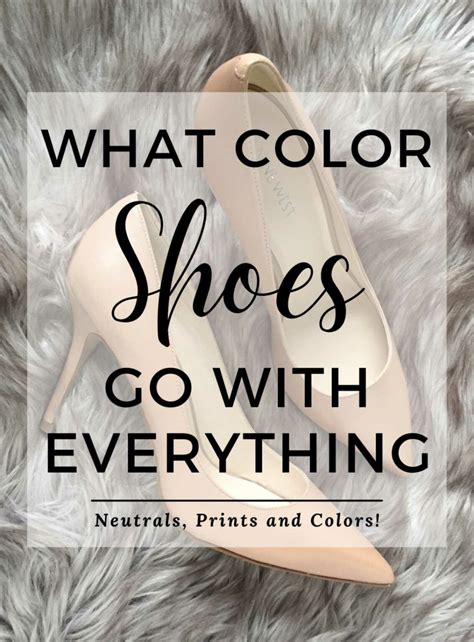 What Color Shoes Go With Everything 8 Neutrals Colors And Prints