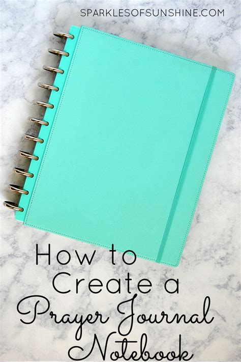 How To Create A Prayer Journal Notebook Sparkles Of Sunshine Prayer