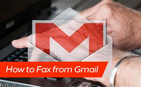 How To Send Fax From A Gmail Account