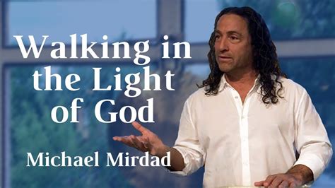 Walking In The Light Of God Youtube