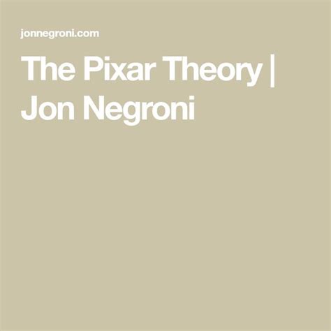 The Pixar Theory Jon Negroni Pixar Theory Pixar Jon Negroni