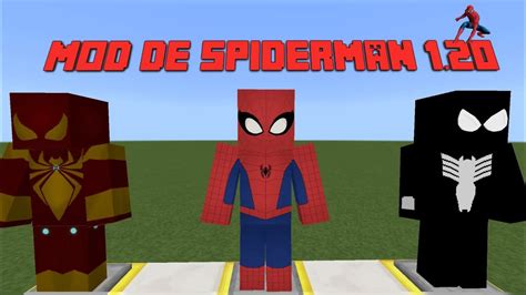 Mod De Spiderman Para Minecraft Pe 120 Youtube