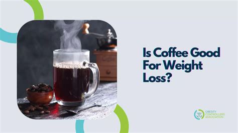 Brewing Success Transforming Coffee Into A Weight Loss Drink