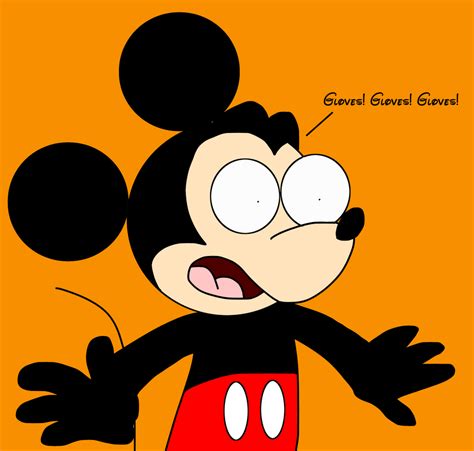 Mickey Acting Like A Crazy Because Of Gloves By Marcospower1996 On