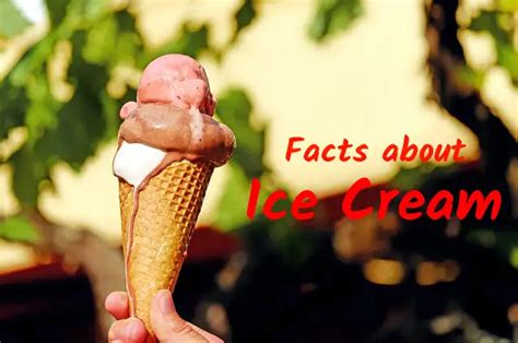 101 Fun Facts About Ice Cream To Satisfy Your Sweet Tooth
