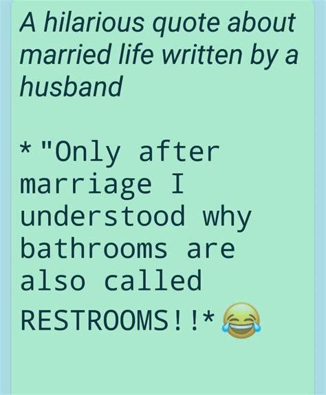 Pin By Soul On Smile A While Funny Quotes Married Life After Marriage