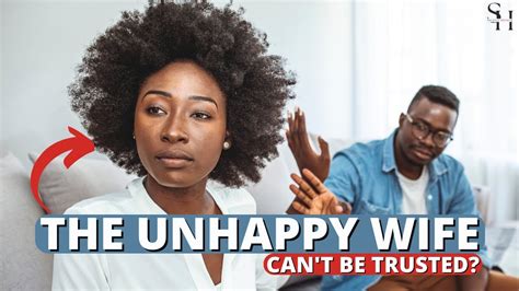 unhappy women make marriage look bad unhappy wives started this pt 1 youtube