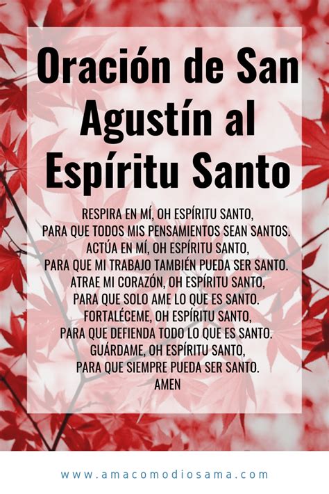 Oración De San Agustín Al Espíritu Santo Ama Como Dios Ama