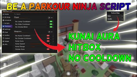 Be A Parkour Ninja Op Scripts Hitbox Extender Kunai Aura No Cooldown
