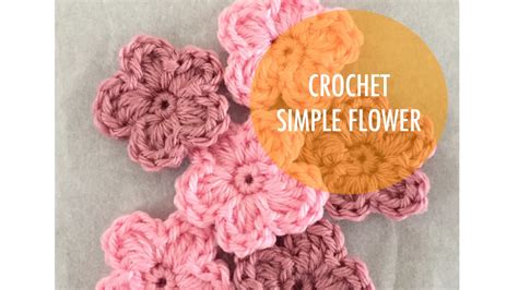 How To Crochet Simple 5 Petal Flower