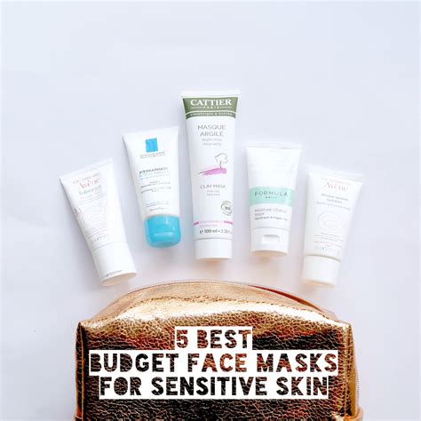 5 Best Budget Face Masks For Sensitive Skin Talonted Lex