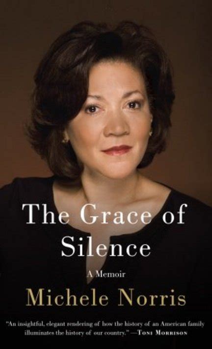 Nprs Michele Norris Memoir “the Grace Of Silence” 3chicspolitico
