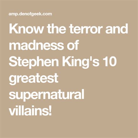 Know The Terror And Madness Of Stephen Kings 10 Greatest Supernatural