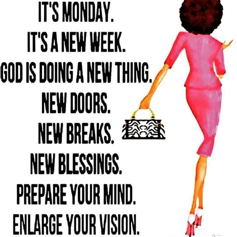 Monday Motivational Monday Motivation Quotes Black Women Quotes Monday Motivation