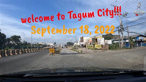 Road Tour Tagum City Update As Of September 18 2022 Youtube