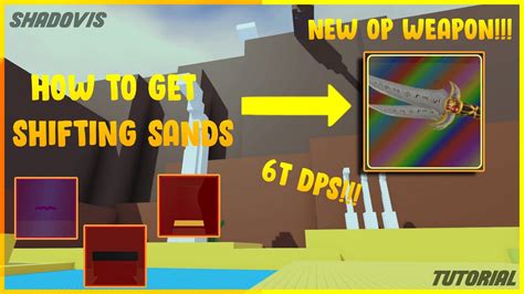 How To Get Shifting Sands Daggers In Shadovis Rpg Showcase Roblox