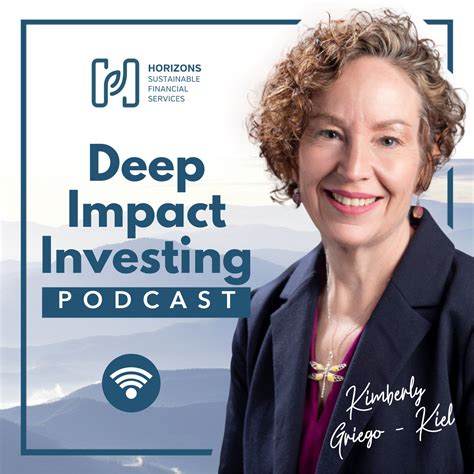 Subscribe To Podcast Deep Impact Investing