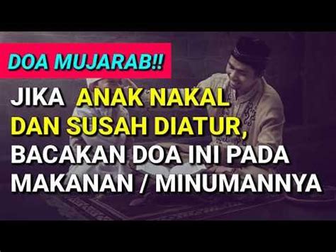 Dalam quran surat al furqon, ayat 74, allah swt bersabda bahwa anak bisa. Doa Agar Anak Menjadi Penurut Dan Pintar - Soal Tuntas