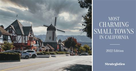 The Most Charming Small Towns In California Edition