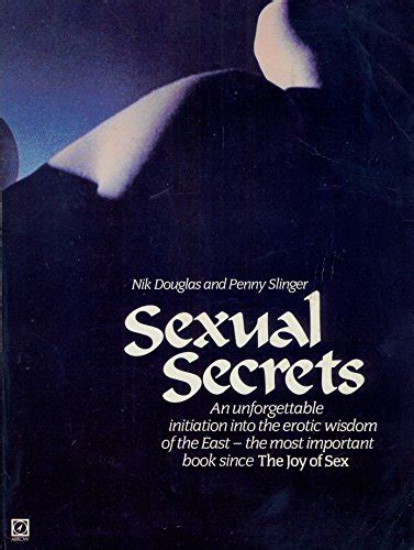 Sexual Secrets The Alchemy Of Ecstasy Nik Douglas 9780099279006 Abebooks