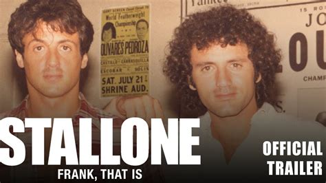 Stallone Frank That Is Official Trailer Youtube