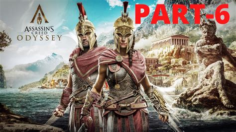 Assassin S Creed Odyssey Gameplay Part 6 MAIN QUESTS YouTube