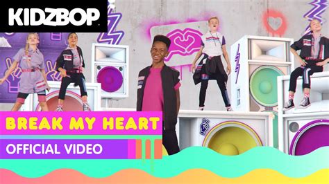 Kidz Bop Kids Break My Heart Official Music Video Kidz Bop 2021