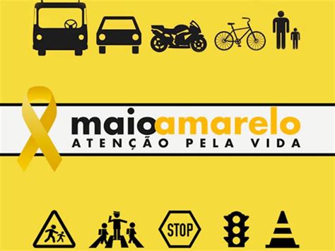 Chamar a atenção da sociedade para o alto índice de mortes e feridos no trânsito em todo o mundo. Movimento Maio Amarelo Ações para ciclistas e manutenção ...