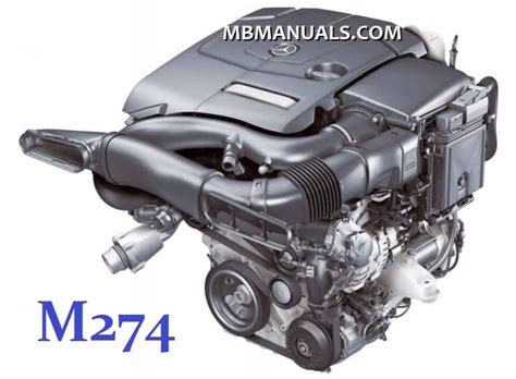 Mercedes Benz M274 Engine Introduction Into Service Manual Pdf