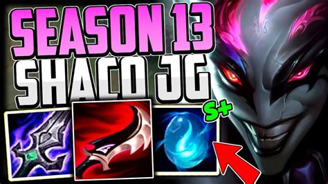 How To Play Shaco Jungle And Carry For Beginners Best Buildrunes League Of Legends Season 13
