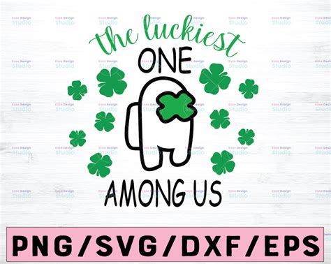 The luckiest one among us SVG, lucky among us, clover, St. Patrick's D ...