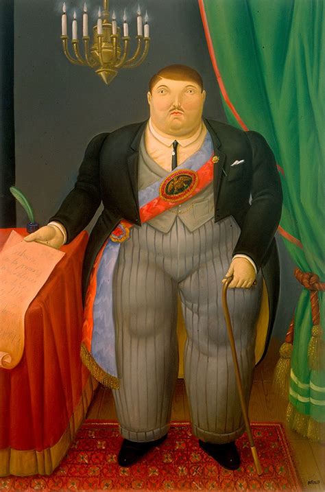 Fernando Botero El Presidente Exhibition Collection Columbian