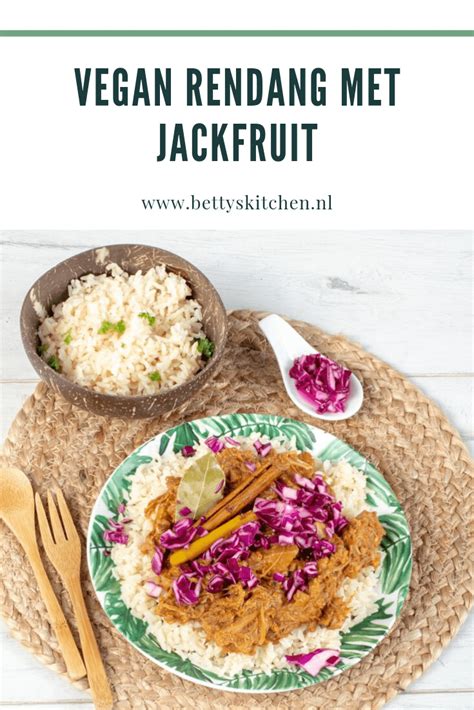 Vegan Rendang Met Jackfruit Recept Betty S Kitchen