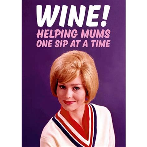 Wine Helping Mums One Sip At A Time Dean Morris Mothers Day Card