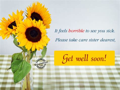 Get Well Soon Wishes For Sister Pictures Images