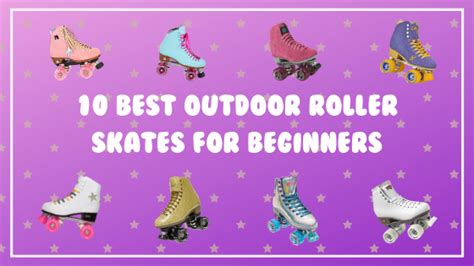10 Best Outdoor Roller Skates For Beginners Pigeons Roller Skate Shop