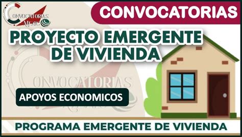 ≫proyecto Emergente De Vivienda 2022 2023 ️【 Enero 2024】