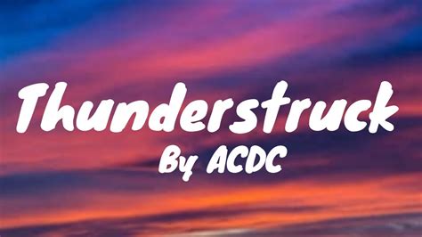 Thunderstruck Lyrics Acdc Youtube