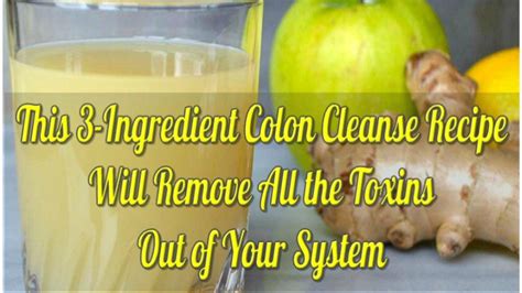 3 Ingredient Colon Cleanse Recipe Colon Cleanse Recipe Colon Cleanse