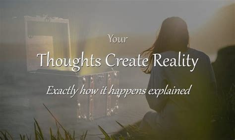 How Mind Forms Matter And Thoughts Consciousness Creates Reality MIND FORMS MATTER