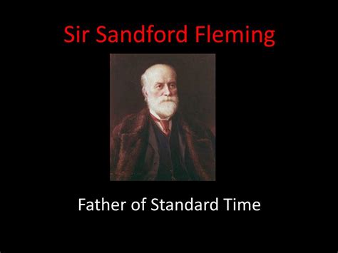 Ppt Sir Sandford Fleming Powerpoint Presentation Free Download Id