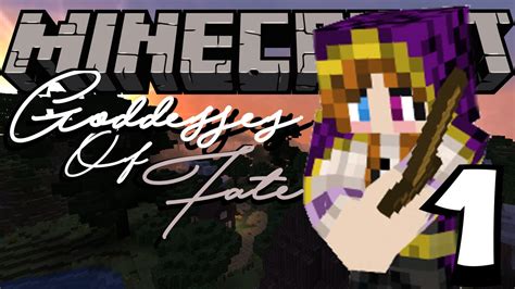 Minecraft Roleplay Goddesses Of Fate Episode 1 The Girl Youtube