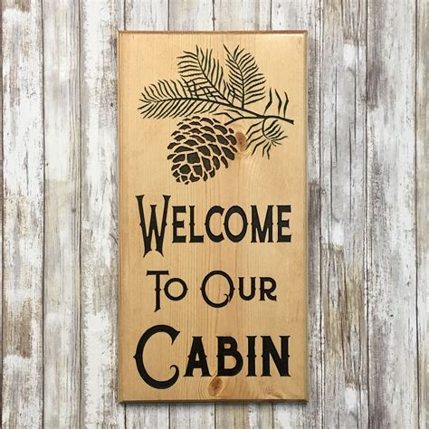 Welcome To Our Cabin Sign Pinecone Branch Carved Pine Wood In